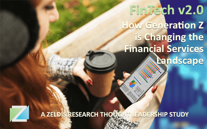 Watch Webinar: FinTech v2.0: How Generation Z is Changing the Financial Services Landscape